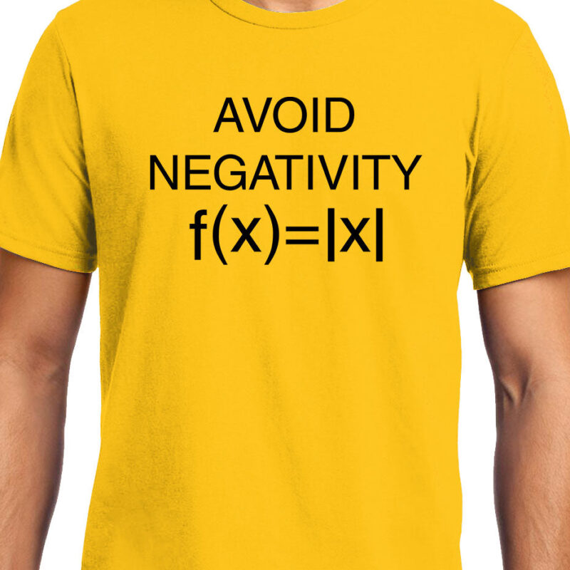 Xevomart Avoid Negativity , Math , Unisex Graphic T-Shirt