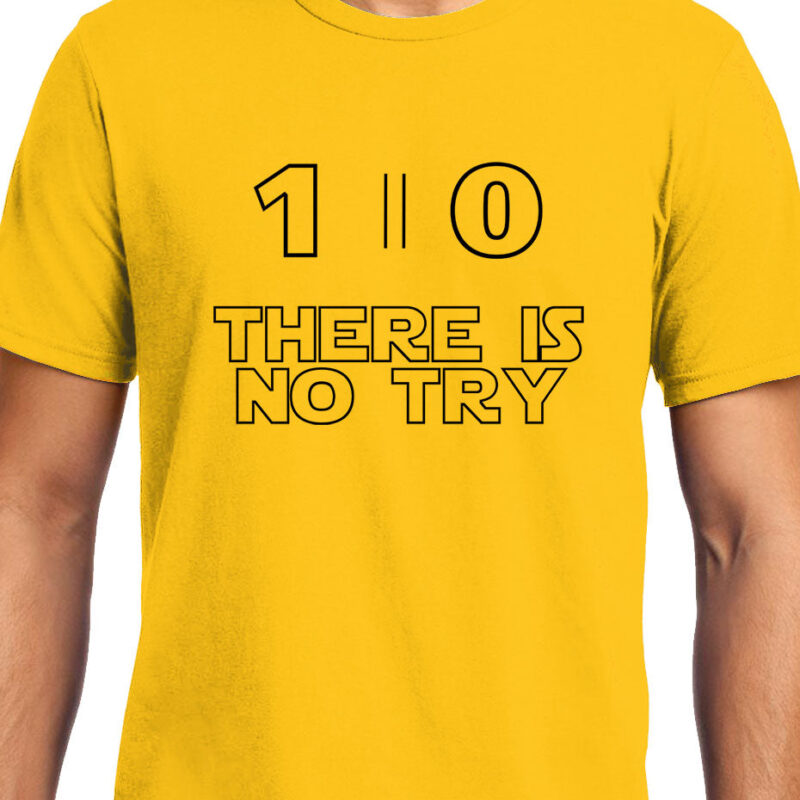 Xevomart Do or Do Not there is no try , Star Wars , Unisex Graphic T-Shirt