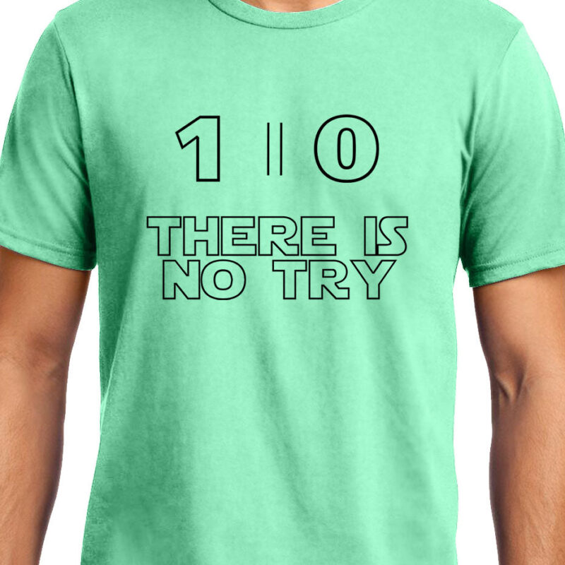 Xevomart Do or Do Not there is no try , Star Wars , Unisex Graphic T-Shirt