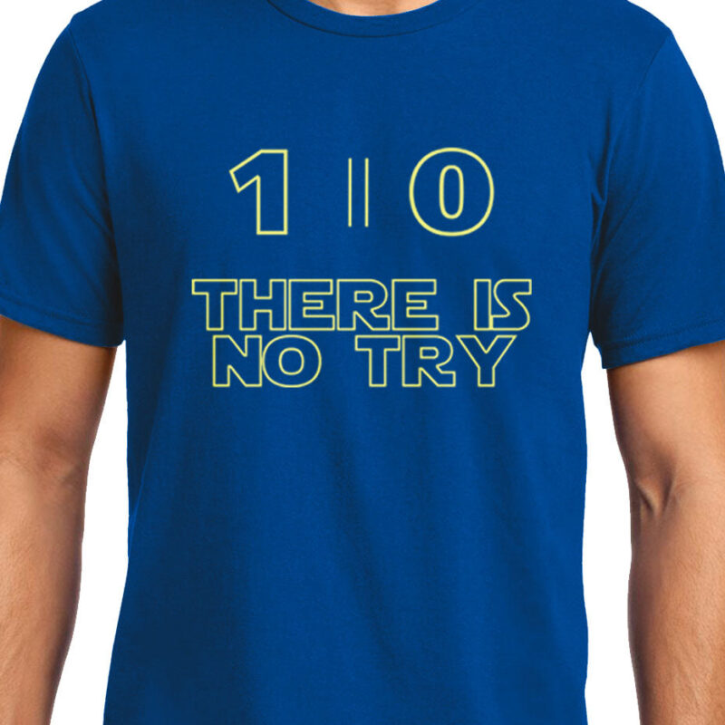 Xevomart Do or Do Not there is no try , Star Wars , Unisex Graphic T-Shirt