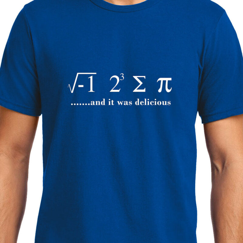 Xevomart I ate some pie and it was delicious , Math , Unisex Graphic T-Shirt