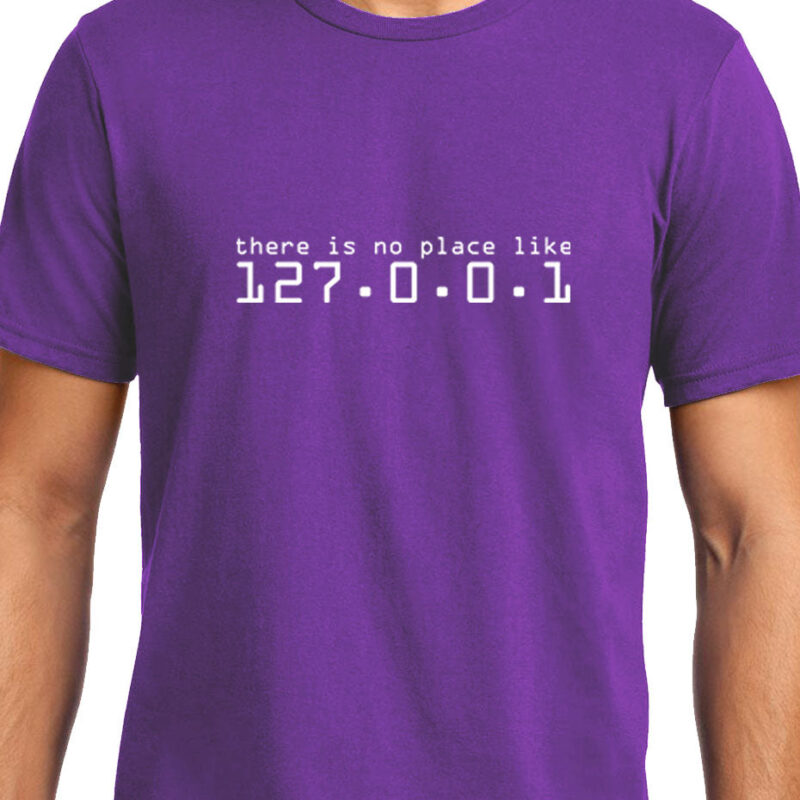 Xevomart No Place Like Home , 127.0.0.1 , Programming , Coding , Unisex Graphic T-Shirt