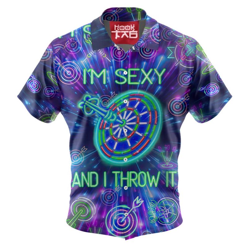 Darts I'm Sexy And I Throw It - Hawaiian Shirt