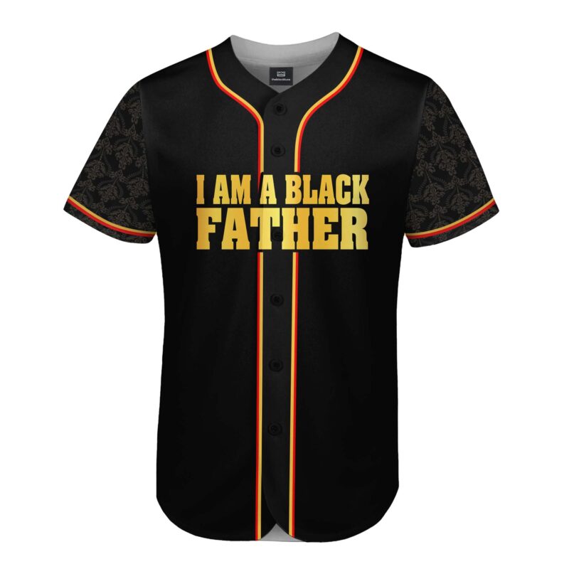I Am A Black Father Baseball Jersey