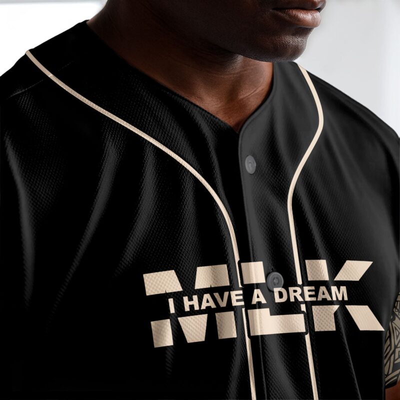 I Have A Dream Baseball Jersey