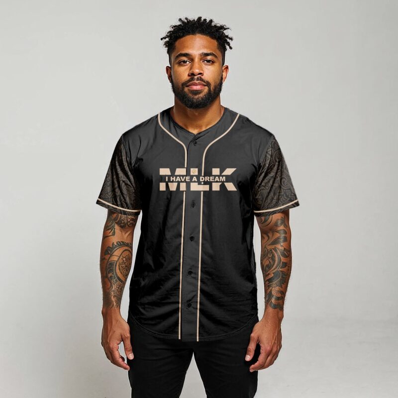 I Have A Dream Baseball Jersey