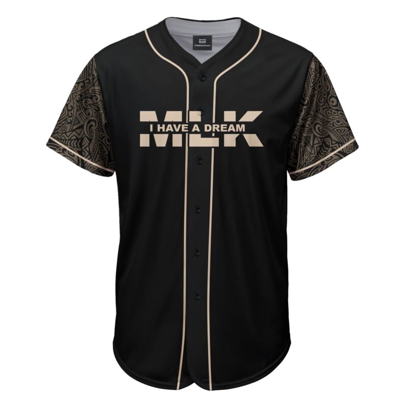 I Have A Dream Baseball Jersey