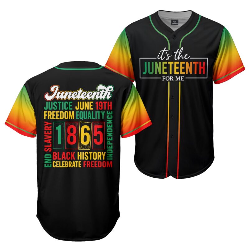 It's The Juneteenth For Me Baseball Jersey