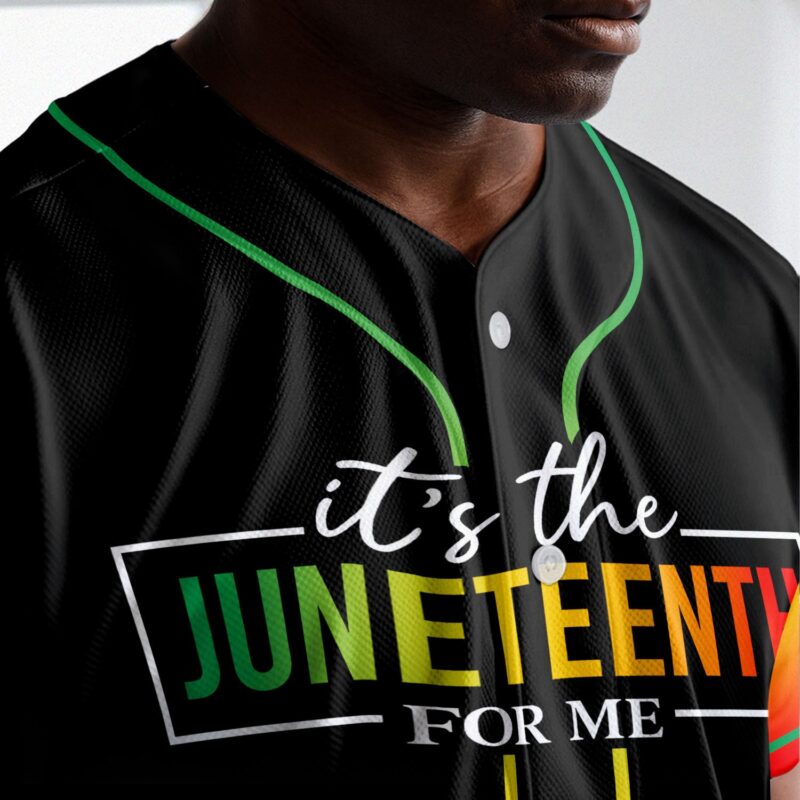 It's The Juneteenth For Me Baseball Jersey