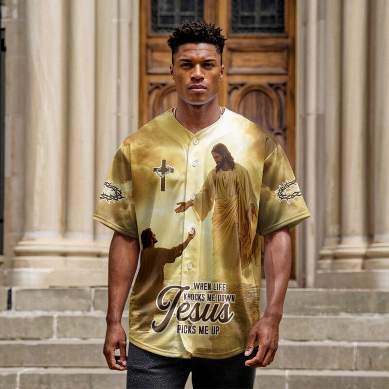 When Life Knocks Me Down Jesus Picks Me Up Baseball Jersey