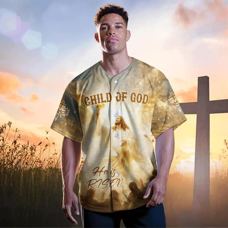 Child Of God He is Risen Baseball Jersey